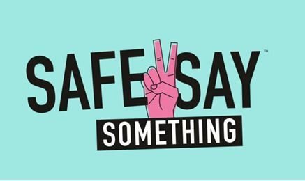 Safe 2 Say Something 
